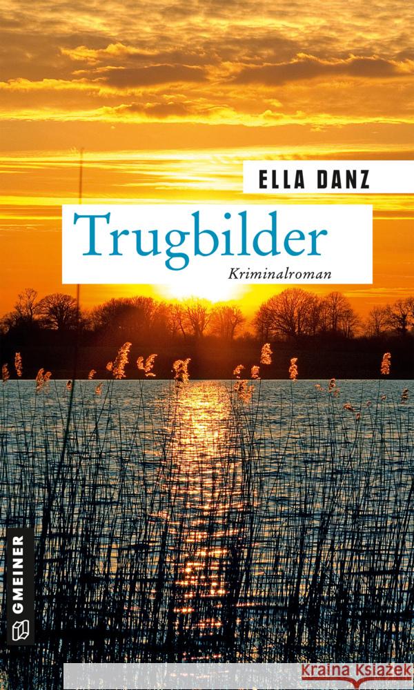 Trugbilder Danz, Ella 9783839227909 Gmeiner-Verlag - książka