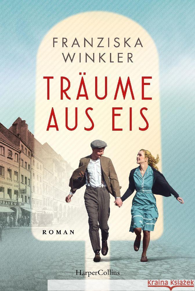 Träume aus Eis Winkler, Franziska 9783365002773 HarperCollins Hamburg - książka