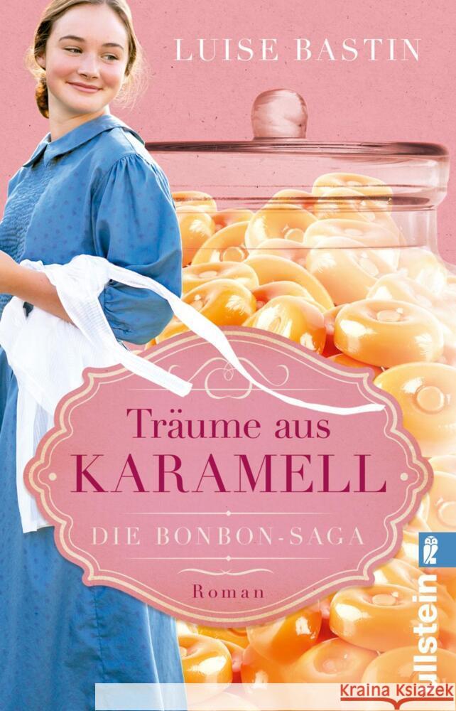 Träume aus Karamell Bastin, Luise 9783548067315 Ullstein TB - książka