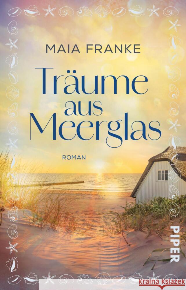 Träume aus Meerglas Franke, Maia 9783492320139 Piper - książka