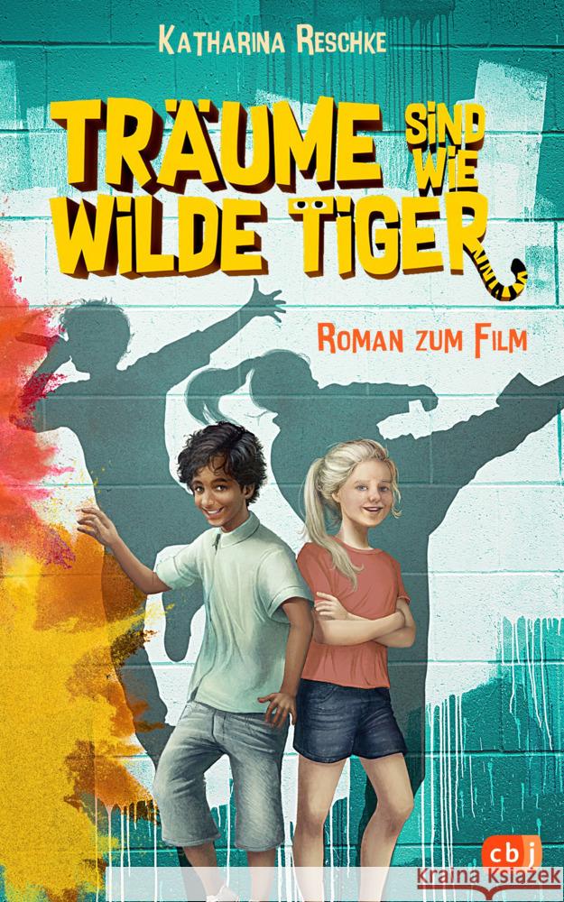 Träume sind wie wilde Tiger Reschke, Katharina 9783570176702 cbj - książka