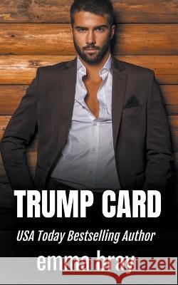 Trump Card Emma Bray   9798215182727 Emma Bray - książka