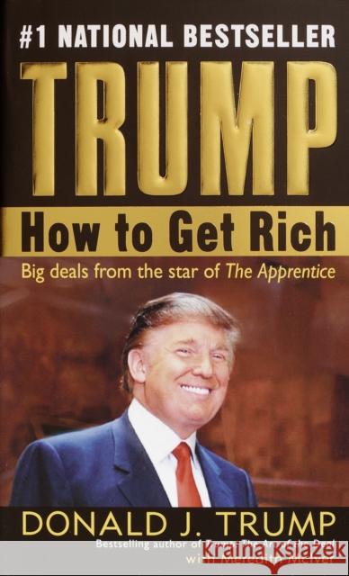 Trump: How to Get Rich Meredith McIver 9780345481030 Ballantine Books - książka