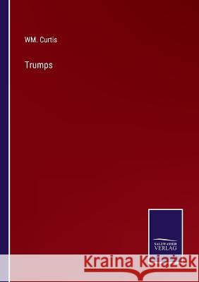 Trumps Wm Curtis 9783375067908 Salzwasser-Verlag - książka