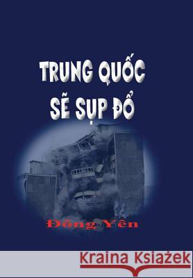 Trung Quoc se Sup Do Dong Yen 9780359537846 Lulu.com - książka