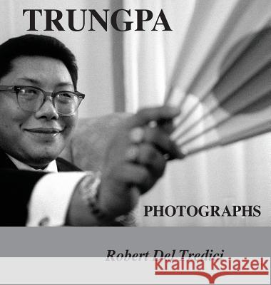 Trungpa Photographs Robert De 9781936135165 Naciketas Press - książka