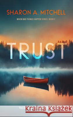 Trust Sharon A. Mitchell 9781036707514 Vinci Books Ltd - książka