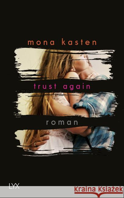 Trust Again : Roman Kasten, Mona 9783736302495 LYX - książka