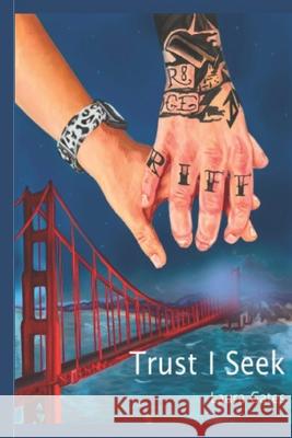 Trust I Seek Jessica Smith Mary Hatton Laura Gates 9781735283913 Gates Writing Co - książka