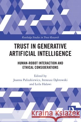Trust in Generative Artificial Intelligence  9781032958767 Taylor & Francis Ltd - książka