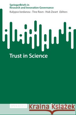 Trust in Science Kalypso Iordanou Tine Ravn Hub Zwart 9783032157225 Springer - książka