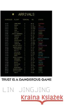 Trust is A Dangerous Game Jingjing Lin   9781646820177 Jingjing Lin - książka