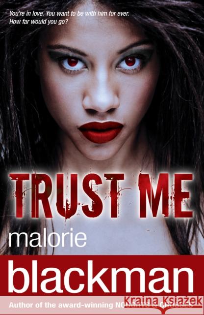 Trust Me Malorie Blackman 9780552568470  - książka