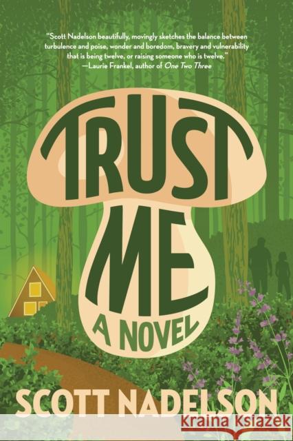 Trust Me Scott Nadelson 9781942436638 Forest Avenue Press - książka