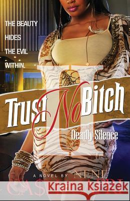 Trust No Bitch 2 Ca$h                                     Nene Capri 9781493515295 Createspace - książka