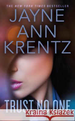 Trust No One Krentz, Jayne Ann 9780515155815 Jove Books - książka