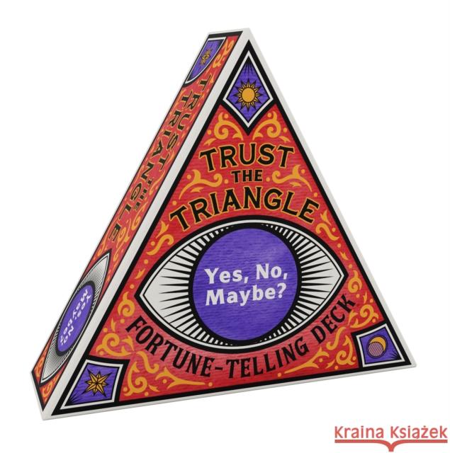 Trust the Triangle Fortune-Telling Deck: Yes, No, Maybe? Chronicle Books 9781452183916 Chronicle Books - książka