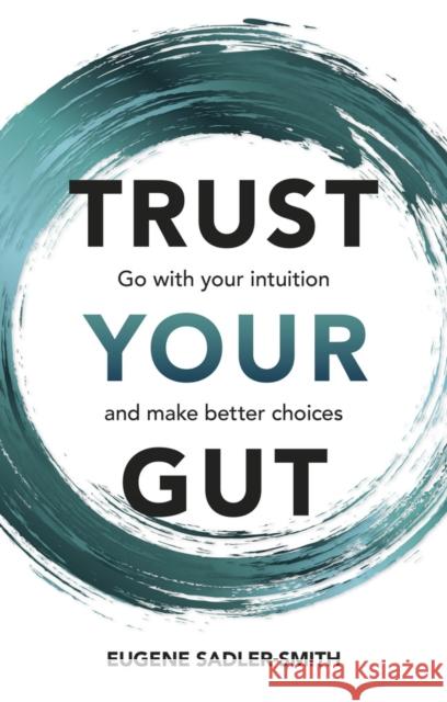 Trust Your Gut Eugene Smith 9781292462165 Pearson Education Limited - książka