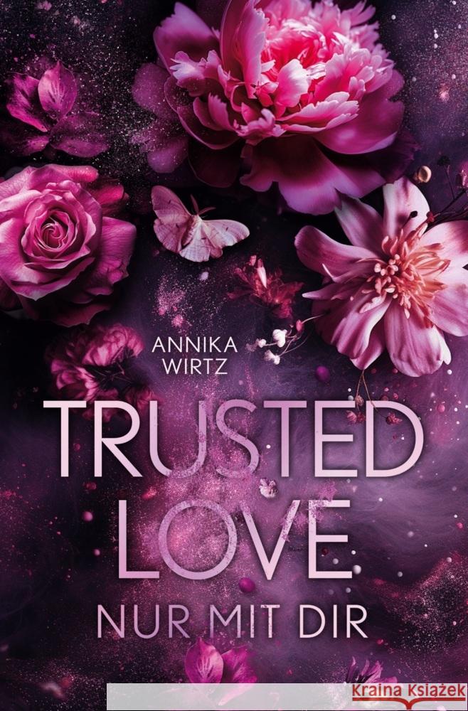 Trusted Love - nur mit dir Wirtz, Annika 9783754695388 via tolino media - książka