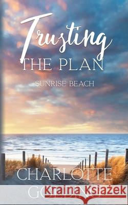 Trusting the Plan Charlotte Golding 9798796513187 Independently Published - książka