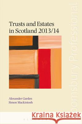 Trusts and Estates in Scotland 2013/14 Alexander Garden 9781780433509  - książka