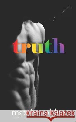 truth. Max Brooklyn 9781523498529 Createspace Independent Publishing Platform - książka