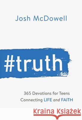 #Truth McDowell, Josh 9781634099752 Shiloh Run Press - książka