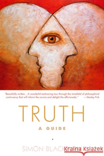 Truth: A Guide Blackburn, Simon 9780195315806 Oxford University Press, USA - książka