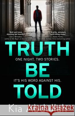 Truth Be Told Kia Abdullah 9780008314767 HarperCollins Publishers - książka