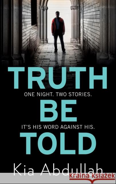 Truth Be Told Kia Abdullah 9780008603151 HarperCollins Publishers - książka