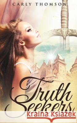 Truth Seekers Carly Thomson 9781628391893 Xulon Press - książka