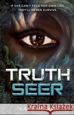 Truth Seer Kay L. Moody 9781732458802 Marten Press - książka