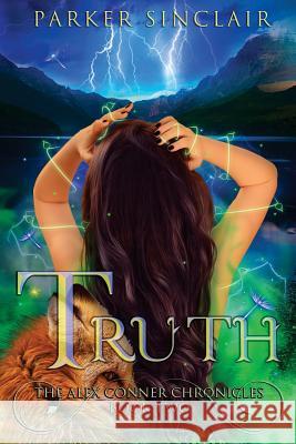 Truth: The Alex Conner Chronicles Book Two Wallace, Stephany 9780990856535 Rawlings Books LLC - książka