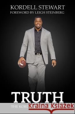 Truth: The Kordell Stewart Story Kordell Stewart Stephen Copeland 9780996267540 Core Media Group - książka