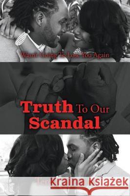 Truth To Our Scandal Teresa Johnson 9781640456914 Litfire Publishing, LLC - książka