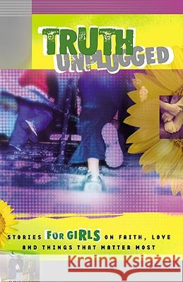 Truth Unplugged: Girls Cook David C 9781562922078 Honor Books - książka