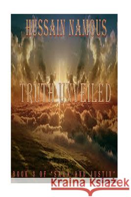 Truth Unveiled Hussain Namous 9781518625626 Createspace - książka