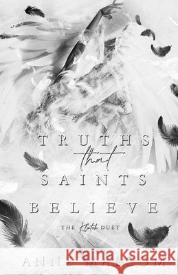 Truths That Saints Believe Malcom Anne Malcom 9798503445756 Independently published - książka