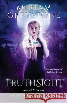 Truthsight Miriam Greystone Heather McCorkle Francesco Delussu 9781944728045 City Owl Press - książka