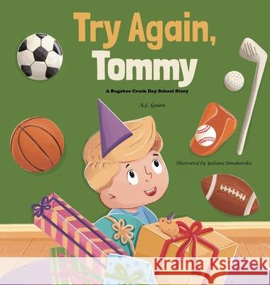 Try Again, Tommy A L Guion 9781956865134 Libra Libros LLC - książka