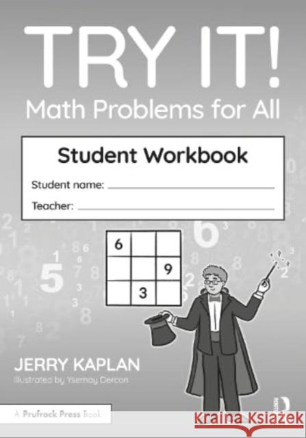 Try It! Math Problems for All: Student Workbook Jerry Kaplan Ysemay Dercon 9781032576923 Routledge - książka