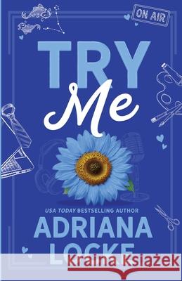 Try Me: Special Edition Adriana Locke 9781960355478 Umbrella Publishing, Inc. - książka