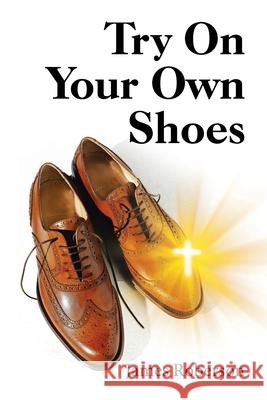 Try on Your Own Shoes James Roberson 9781973687764 WestBow Press - książka