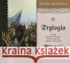 Trylogia. Audiobook Sienkiewicz Henryk 9788366155084 Aleksandria