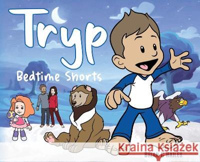 Tryp - Bedtime Shorts Brian C Hailes   9781951374785 Epic Edge Publishing - książka