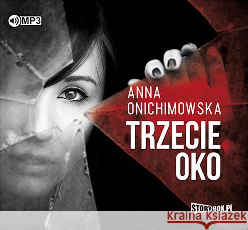 Trzecie oko audiobook Onichimowska Anna 9788381462716 Heraclon - książka