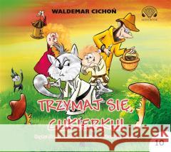 Trzymaj się Cukierku Audiobook Waldemar Cichoń 9788366817203 Aleksandria - książka