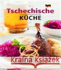 Tschechische Küche Lea Filipová 9788073917890 Slovart - książka