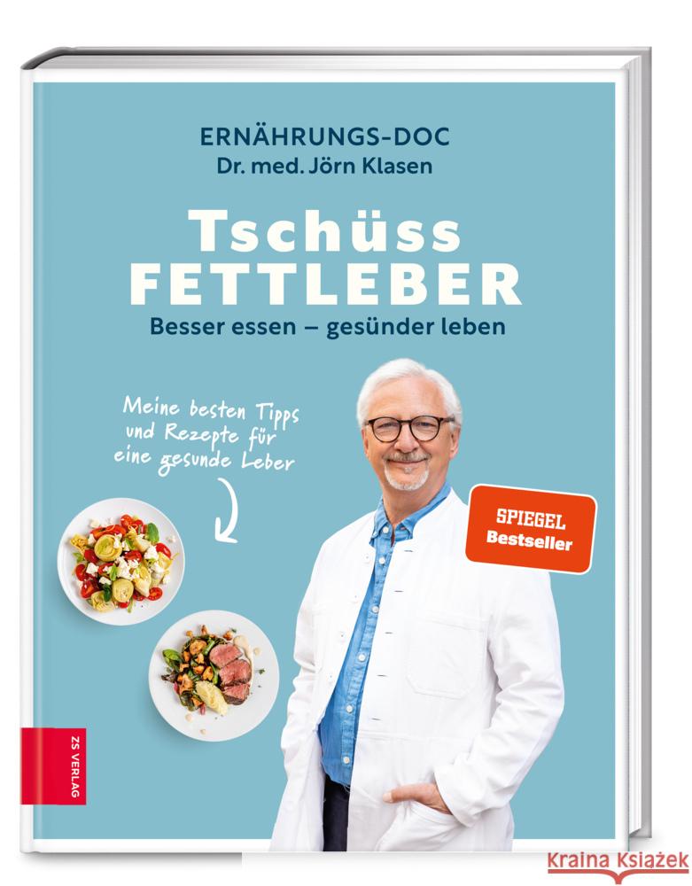 Tschüss Fettleber Klasen, Jörn 9783965842137 ZS - ein Verlag der Edel Verlagsgruppe - książka