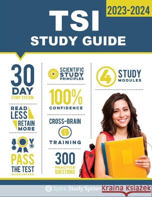 TSI Study Guide: TSI Test Prep Guide with Practice Test Review Questions for the Texas Success Initiative Exam Spire Study System                       Tsi Study Guide Team 9781950159369 Spire Study System - książka